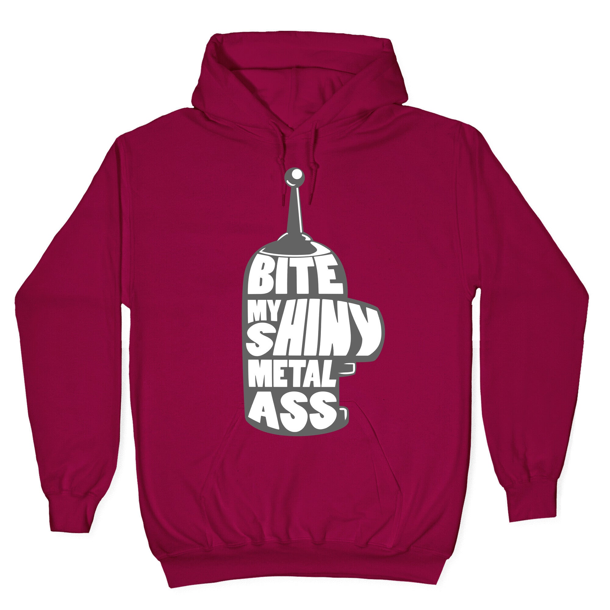 BITE MY SHINY METAL ASS Hoodie